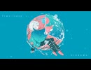 Time-lapse/ DIORAMA feat.GUMI SV / 重音テト SV