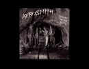 Aerosmith - Bone To Bone (Coney Island White Fish Boy)