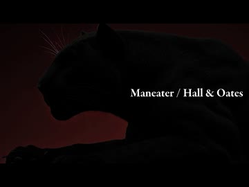 【巡音ルカV4X】Maneater/Hall & Oates