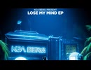 KGA Berg - Lose My Mind (Extended 1 Hour Mix)