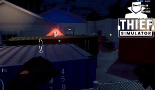 【Thief Simulator DLC】これじゃ簡単に登れちゃうぞぉ？ (800)　[Part33]