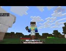 【マイクラPart2】蛇使いはブロックの世界を旅する(ﾎﾞｲﾁｪﾝ有)