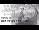 ASPHALTIC WIZARDS / PREY TO GOD ～祈りへの序曲～
