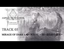 ASPHALTIC WIZARDS /  MIRAGE OF DARK LABYRINTH ～迷い巡る灰の迷宮～