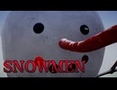 クールでホットなクリスマス【SNOWMEN】