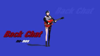 Back Chat /符色（with 初音ミク＆巡音ルカ＆Gumi）