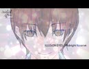 ILLUSION EYES / Midnight Reserve