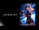 Lost Road Act.0