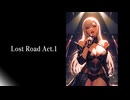Lost Road Act.1