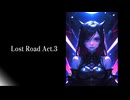 Lost Road Act.3