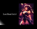 Lost Road Act.4
