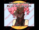 Villager Territory (teto territory villager remix)