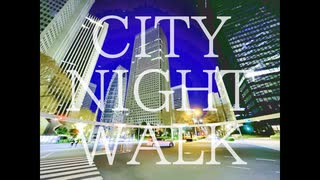 CITY NIGHT WALK/R Sound Design【歌ってみた】-高松独翔-