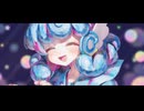メルティランドナイトメア／covered by 水縹アオ