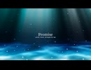 Promise / tap feat. ナクモ