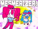 (オリジナル) メズマライザ (Miku and Teto)