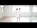 【月に雀】言って。【踊ってみた】