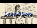 Lonely Eyes