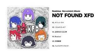 Readybug_ - mini album「NOT FOUND XFD」[Trailer]【嘘】