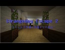 【Minecraft】なんとも不思議な部屋からの脱出！すごく配布MAPが楽しかった！【Part1 Strangeday Escape2 冬のMinecraft祭第16弾】