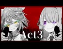 【人鬼血盟RPGブラッドパス】ひねくれ者共のナイト・ハントAct3（END）【ボイロTRPG】【TRPGリプレイ】