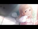 【シャニソン】うらうらクルル　櫻木真乃【シャニマス】