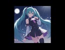 [初音ミク]under the starry sky