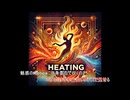 重音テト / Heating Dance