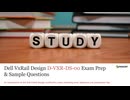 D-VXR-DS-00 Dell VxRail Design Training Questions