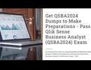 Get QSBA2024 Dumps to Make Preparations - Pass Qlik Sense Business Analyst (QSBA2024) Exam