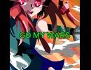 ～GO MY WARS～ Voice 重音テト/Pまくら