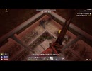 7DaysToDie v1.0実況プレイ17