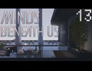 【MINDS BENEATH US】これが俺たちの意志の証明Part13