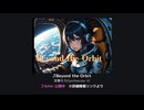 【ショート】Beyond the Orbit【宮舞モカ】