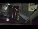 雨天時走行④-2 (2160p)
