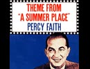 Percy Faith and His Orchestra - The Theme from "A Summer Place"