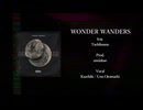【ラップしてみた】 anoinbae × Tachibuana - WONDER WANDERS / カゼヒキ × 音街ウナ
