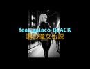 歌の魔女伝説 / feat. galaco BLACK