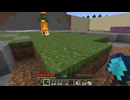 【minecraft】サバイバルでまったり整地して新しい世界作るわ【Part499】