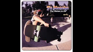 Fu Manchu - Evil Eye