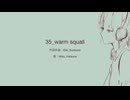 35_warm squall｜初音ミク