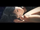 Loverador Tea / 倫 feat. 花隈千冬