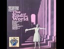 Skeeter Davis - The End of the World