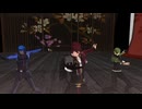 【MMD刀剣乱舞】よっしゃあ漢唄【古備前】
