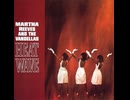 Martha Reeves & The Vandellas - [Love Is Like A] Heat Wave