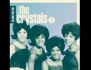 The Crystals - Then He Kissed Me