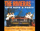 The Rivieras - California Sun