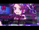 終【Hookah Haze】