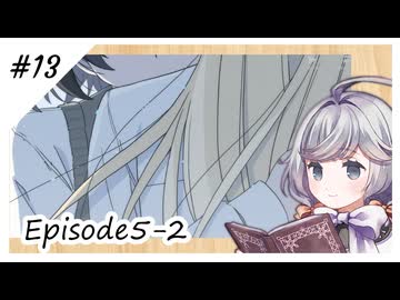 #13【地の文読みますね】everlasting flowers実況してみました