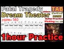 [繰り返し]Dream Theater - Fatal Tragedy Guitar TAB [1hour] ドリームシアター - フェイタル・トラジェディ ギターTAB [1時間]